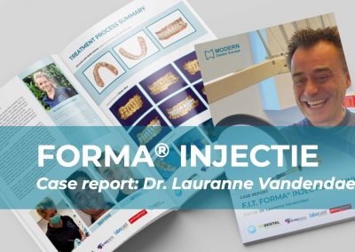 Case Report: Forma® Injectie Techniek – Dr. Lauranne Vandendael