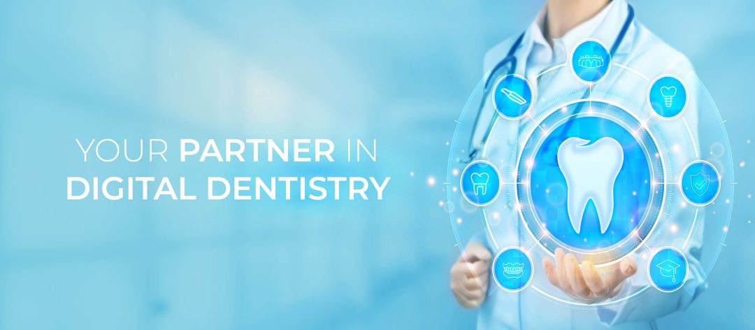 Your partner in digital dentistry