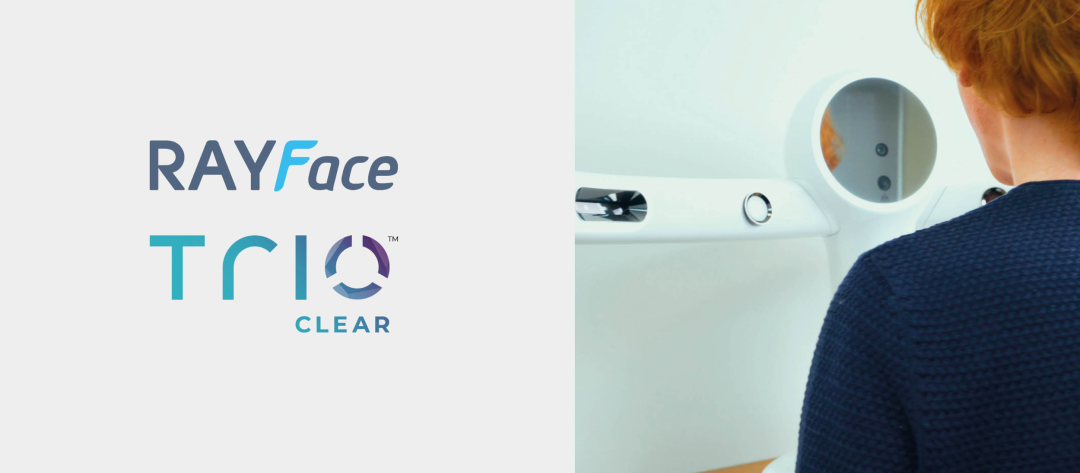 TrioClear™ iDesign 2.0 with RAYFace integration